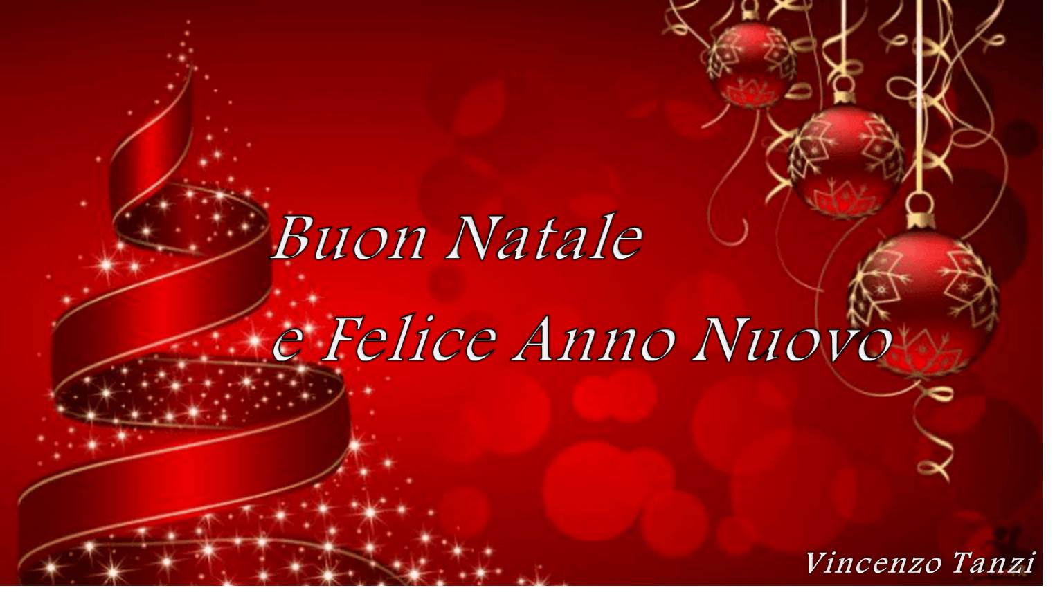 Buon Natale E Felice Anno Nuovo.Buon Natale E Felice Anno Nuovo Vincenzo Tanzi